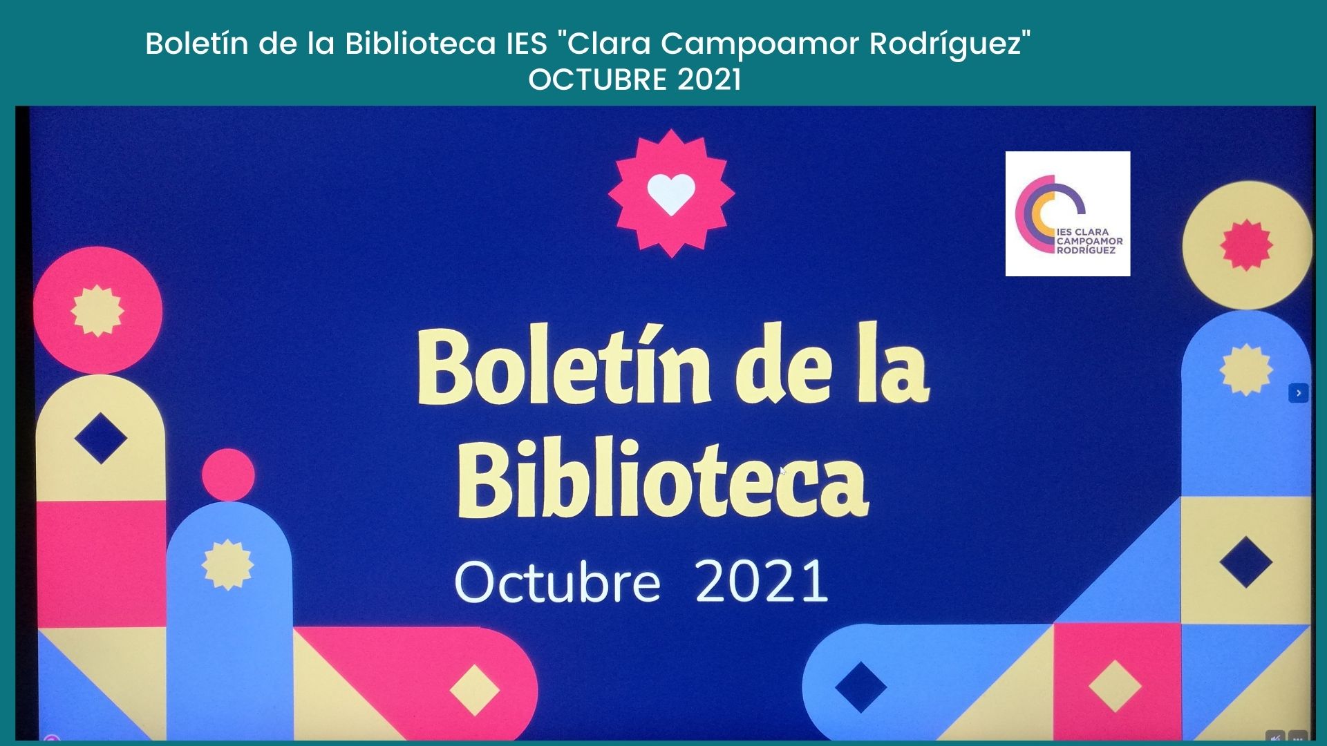 Boletín de la Biblioteca IES Clara Campoamor Rodríguez OCTUBRE 2021