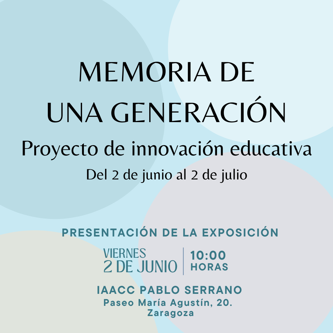 con fechas MEMORIA DE UNA GENERACIÓN Proyecto de innovación educativa 1
